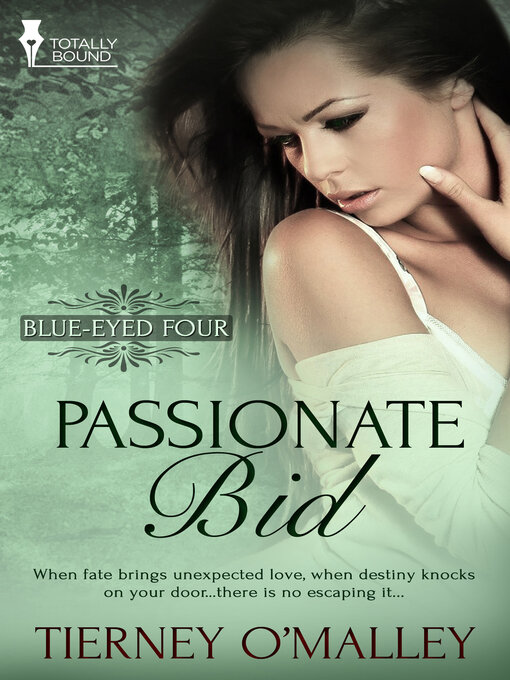 Title details for Passionate Bid by Tierney O'Malley - Available